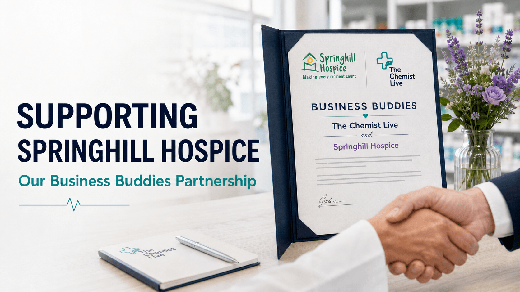 The Chemist Live letter confirming Business Buddies membership with Springhill Hospice