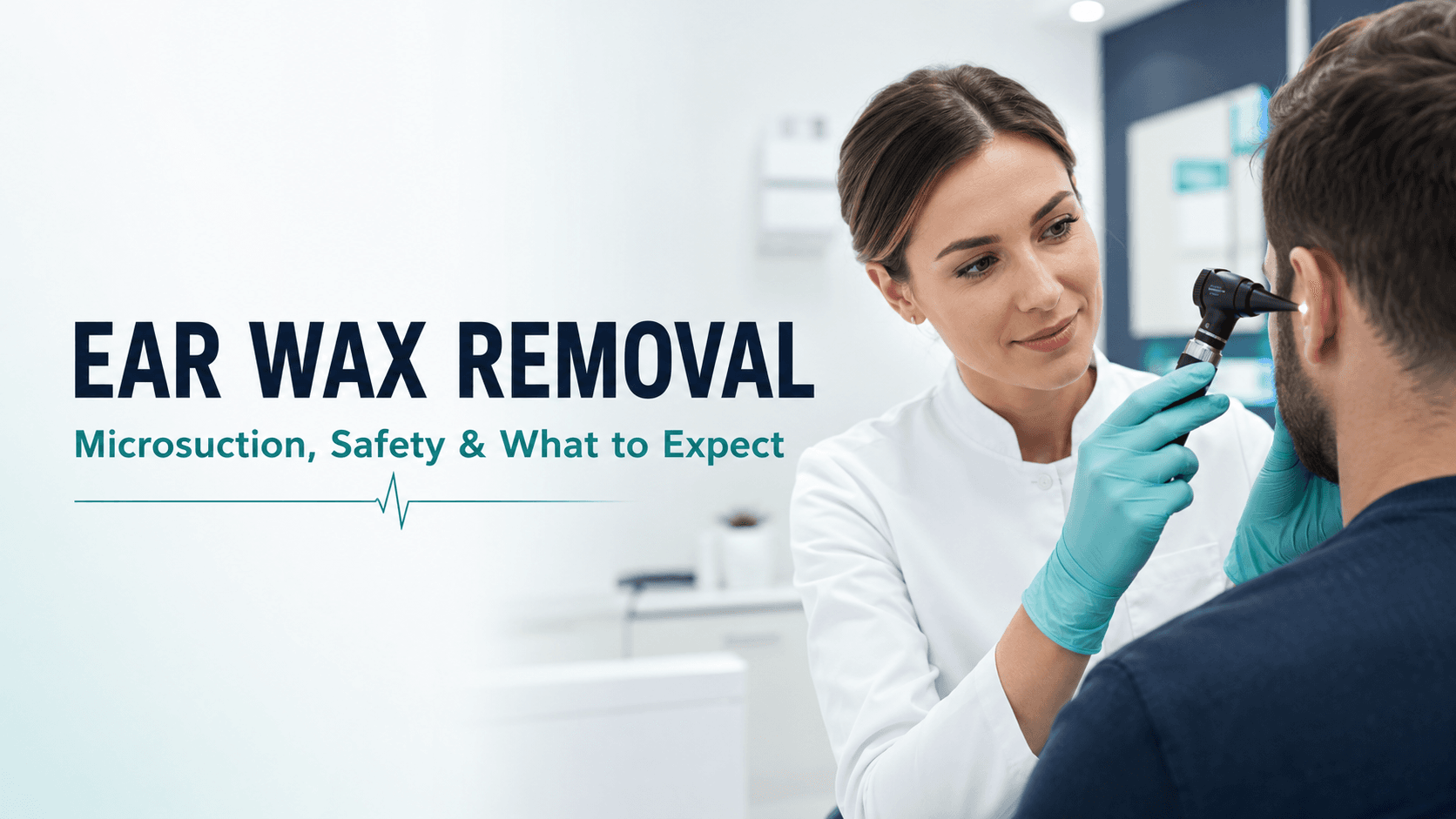 Ear Microsuction: Safe Ear Wax Removal